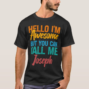 Hallo, ich bin Phantastisch, aber du kannst mich J T-Shirt