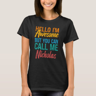 Hallo, ich bin Phantastisch, aber du kannst mich N T-Shirt