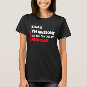 Hallo, ich bin phantastisch, aber du kannst mich N T-Shirt