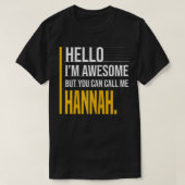 Hallo, ich bin Phantastisch, aber nennen Sie mich T-Shirt (Design vorne)