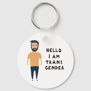 Hallo Ich bin Transgender Schlüsselanhänger