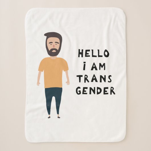 Hallo Ich bin Transgender Sherpadecke (Vorderseite)