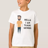 Hallo Ich bin Transgender T-Shirt (Vorderseite)