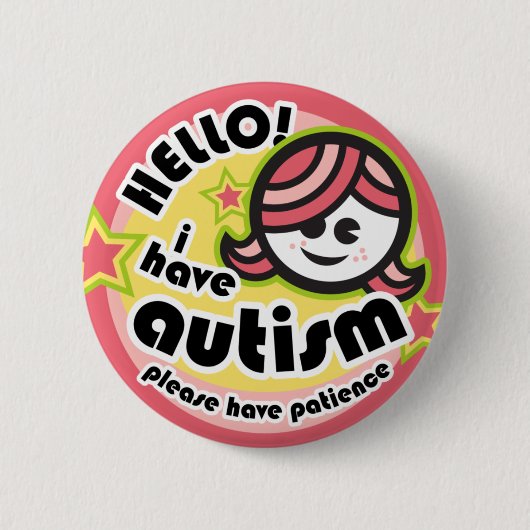 "Hallo ! Ich habe Autismus"-Taste (Mädchen2) Button (Vorderseite)