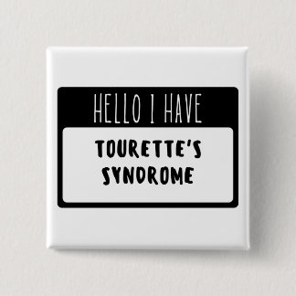 Hallo, ich habe das Tourette-Syndrom Button