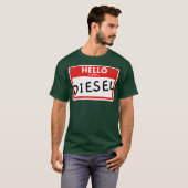 Hallo ich Liebe Diesel Dieselkraftstoffe Roll Kohl T-Shirt (Vorne ganz)