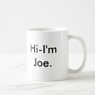 Hallo-ICh morgens Joe Kaffeetasse