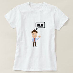 Hallo in Galicien - Ola T-Shirt