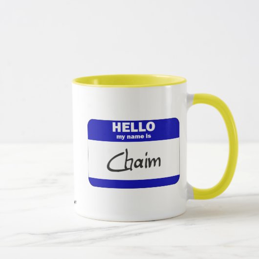 Hallo ist mein Name Chaim (blau) Tasse (Rechts)