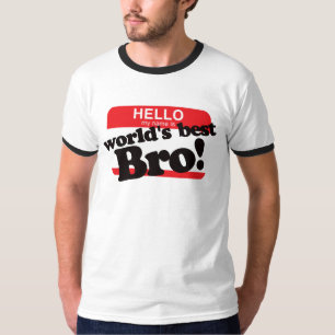 Hallo ist mein Name der beste Bruder der Welt T-Shirt