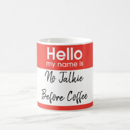 Hallo ist mein Name: Gewohnheit Kaffeetasse