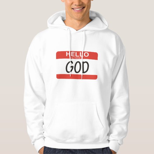 Hallo ist mein Name Gott Hoodie (Vorderseite)