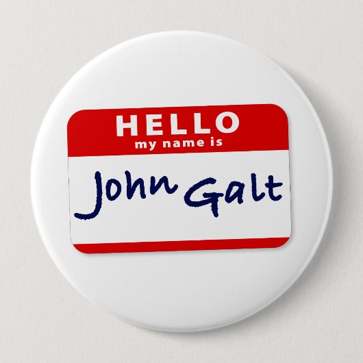 Hallo ist mein Name John Galt Button (Vorderseite)