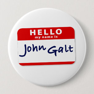Hallo ist mein Name John Galt Button