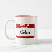 Hallo ist mein Name Kaden (rot) Zweifarbige Tasse (Links)