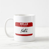 Hallo ist mein Name Kate (rot) Kaffeetasse (Links)