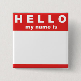 Hallo ist mein Name… Knopf Button