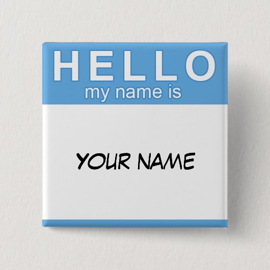 Hallo ist mein Name Knopf Button (Vorderseite)