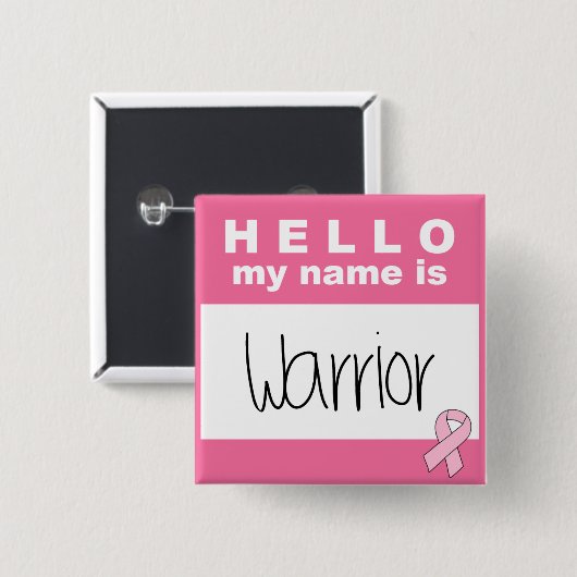 Hallo ist mein Name Kriegers-Brustkrebs Button (Vorne & Hinten)