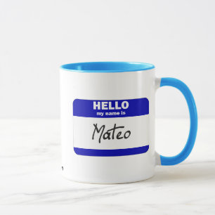 Hallo ist mein Name Mateo (blau) Tasse