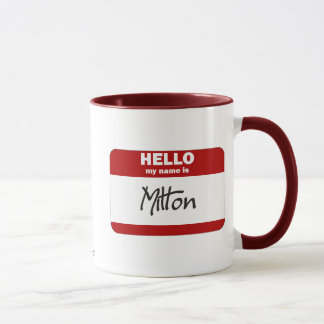 Hallo ist mein Name Milton (rot) Tasse