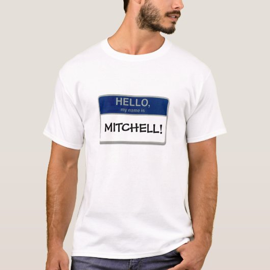 Hallo, ist mein Name Mitchell! T-Shirt (Vorderseite)