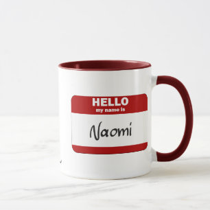 Hallo ist mein Name Naomi (rot) Tasse