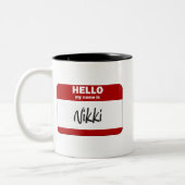 Hallo ist mein Name Nikki (rot) Zweifarbige Tasse (Links)