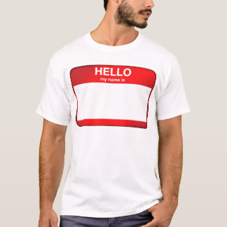 Hallo ist mein Name… T-Shirt