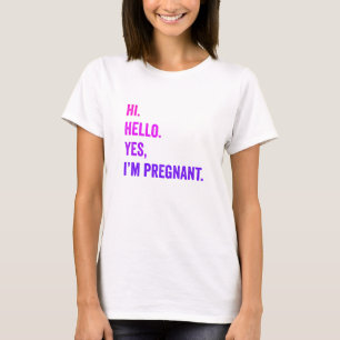 Hallo Ja, ich bin schwanger T-Shirt