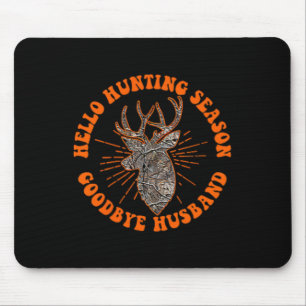 Hallo Jagd Jahreszeit Auf Wiedersehen Husbynd 1 Mousepad