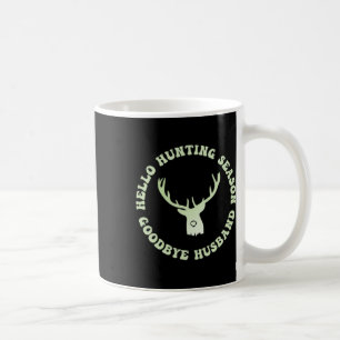 Hallo Jagd Jahreszeit Auf Wiedersehen Husbynd 7 Kaffeetasse