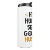 Hallo Jagd Jahreszeit Goodbye Husband Funny Spooky Thermosbecher (Nach links gedreht)