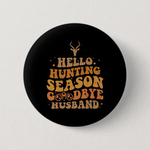 Hallo Jagdsaison gut Button
