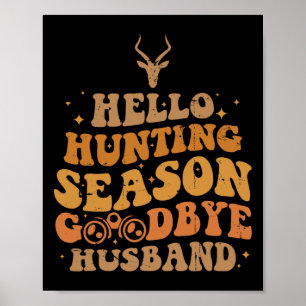Hallo Jagdsaison gut Poster