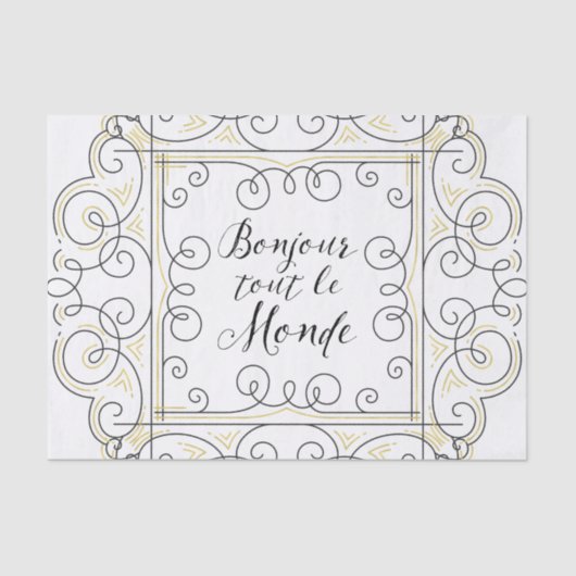 Hallo jeder - der Gruß des französischen Lehrers! Seidenpapier (Vorderseite)