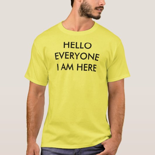 Hallo jeder T-Shirt (Vorderseite)