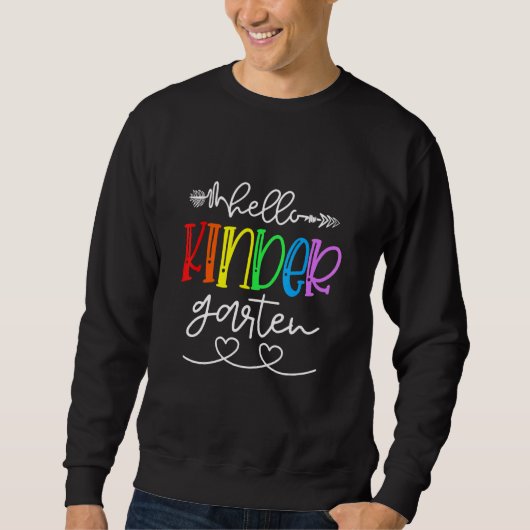 Hallo Kindergarten Teamlehrer Erster Schultag Sweatshirt (Vorderseite)