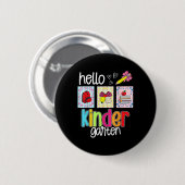 Hallo Kindergarten Vorbereiteter Zurück zur Schule Button (Vorne & Hinten)