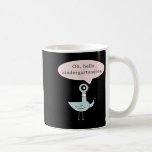 Hallo Kindergarteners Niedliche Taube Kindergarten Kaffeetasse