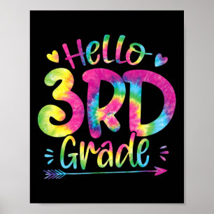 Hallo Lehrer der 3. Klasse Schüler Tie Dye Byck To Poster