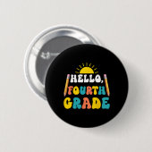 Hallo Lehrer der vierten Klasse Schüler 4. Klasse  Button (Vorne & Hinten)