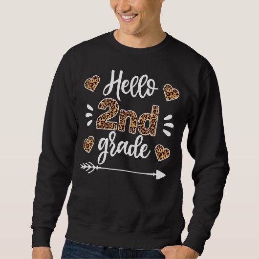 Hallo Leopard Lehrer erster Tag von Scho Sweatshirt (Vorderseite)