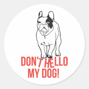 Hallo, mein Hund - Französischer Bulldog Runder Aufkleber