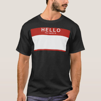 Hallo, mein Name ist Blank Nametag Funny Novelty T-Shirt