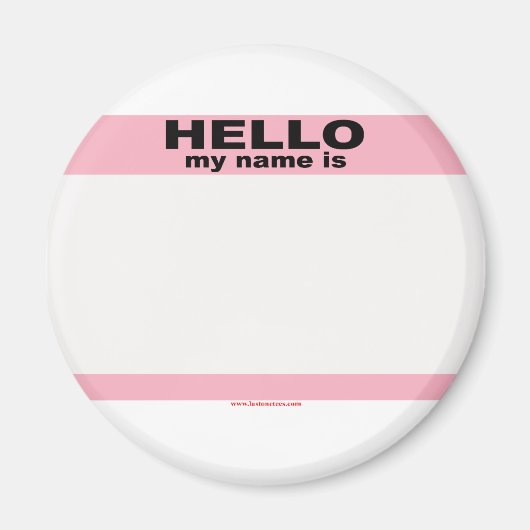 Hallo, mein Name ist BLANK PINK copy Magnet (Vorne)