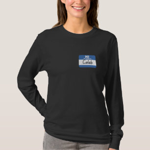 Hallo, mein Name ist Caleb, lustiger Namensschild T-Shirt