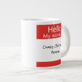 Hallo Mein Name ist Crazy Chicken Person - Kaffee  Jumbo-Tasse (Vorderseite Rechts)