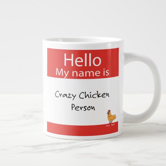 Hallo Mein Name ist Crazy Chicken Person - Kaffee  Jumbo-Tasse (Rechts)