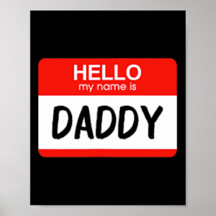 Hallo mein Name ist Daddy Fun Name Tag Kostüm Poster